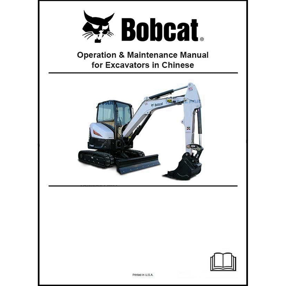 Part No. 6986942CN 331 334 Excavator Chinese Operation and Maintenance Manual Fit For Bobcat