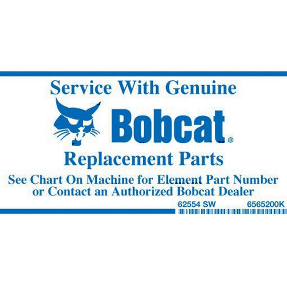 Part No. 6565200 Service With Bobcat Parts Decal Fit For Bobcat