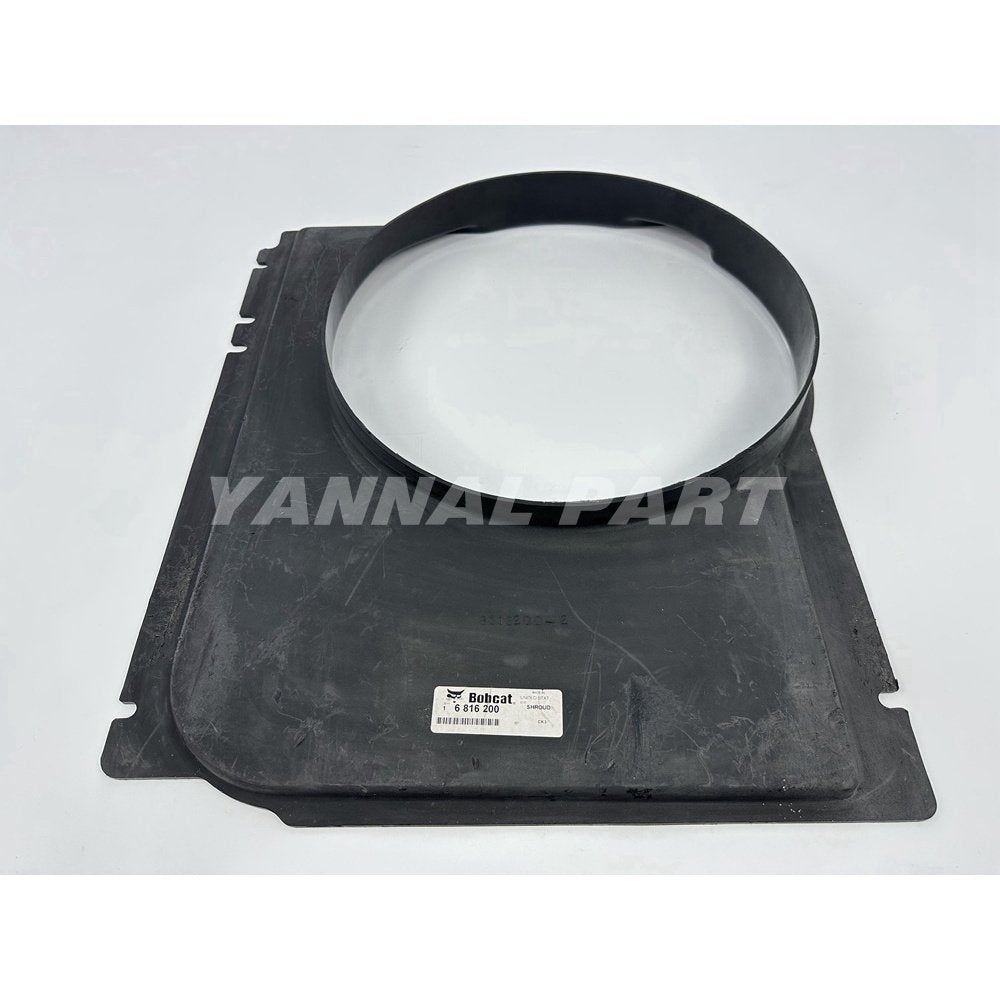 6816200 Fan Cover For Bobcat Loader S250