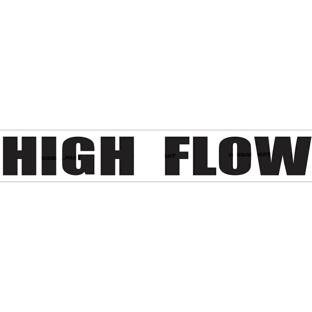 Part No. 6727913 High Flow Decal Fit For Bobcat