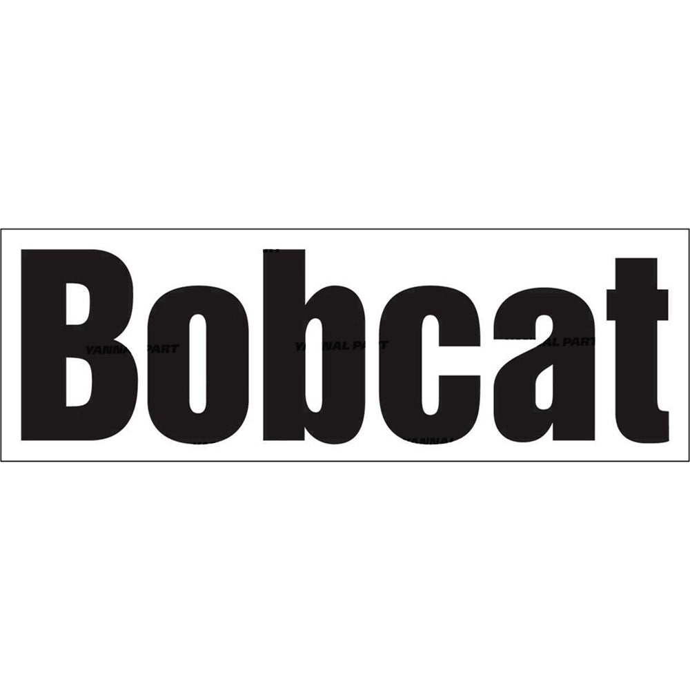 Part No. 6731336 Bobcat Decal Fit For Bobcat