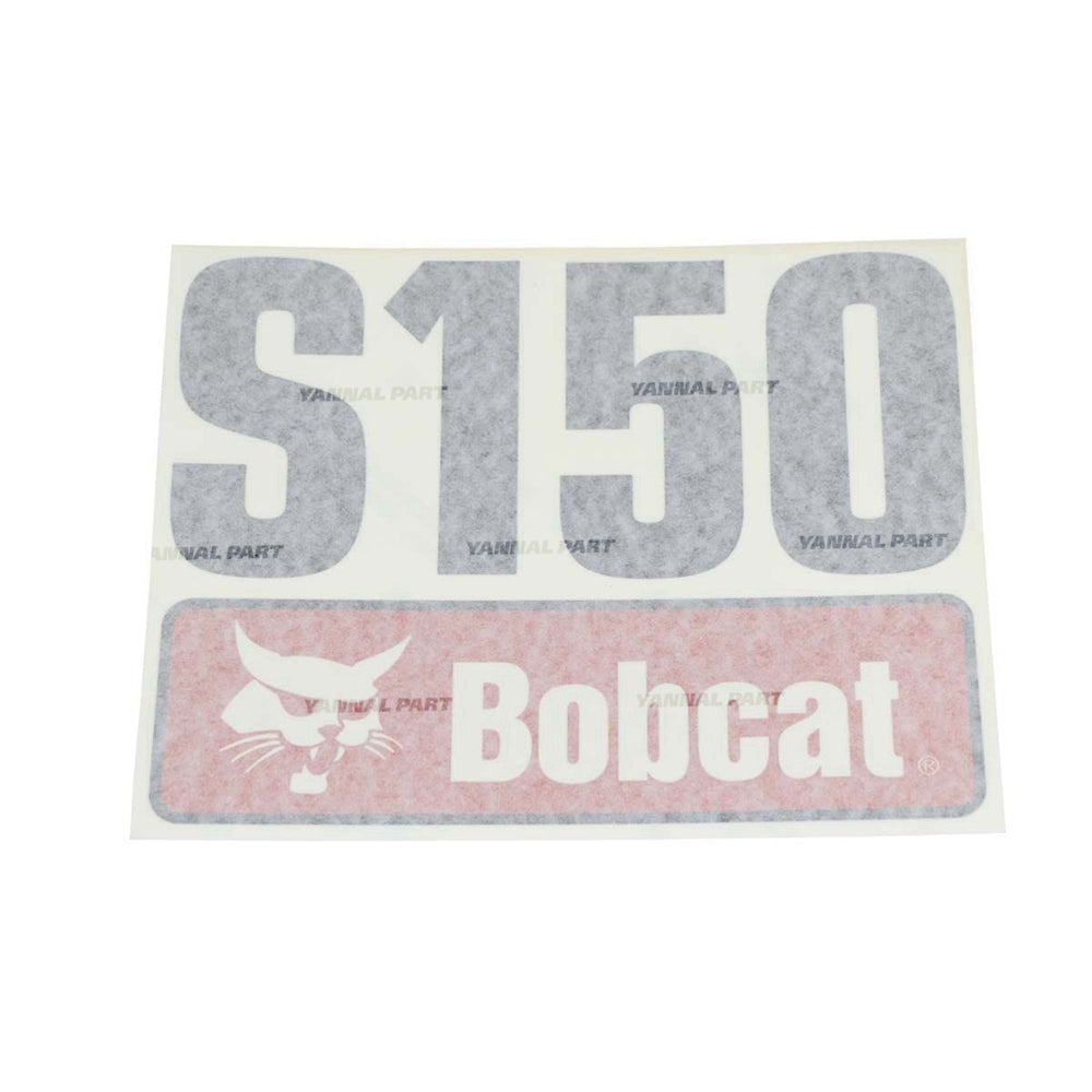 Part No. 7120591 S150 Model Decal for Skid Steer Loaders