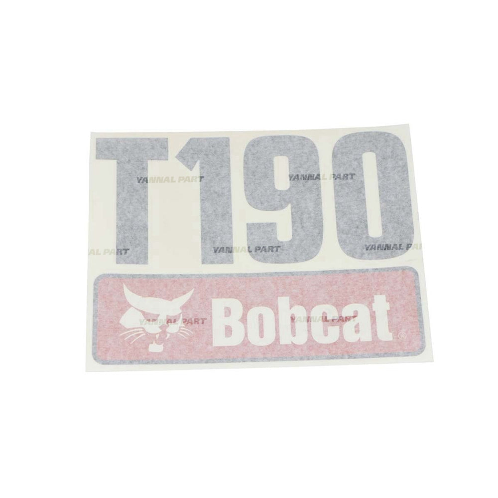 Part No. 7120595 T190 Decal Fit For Bobcat