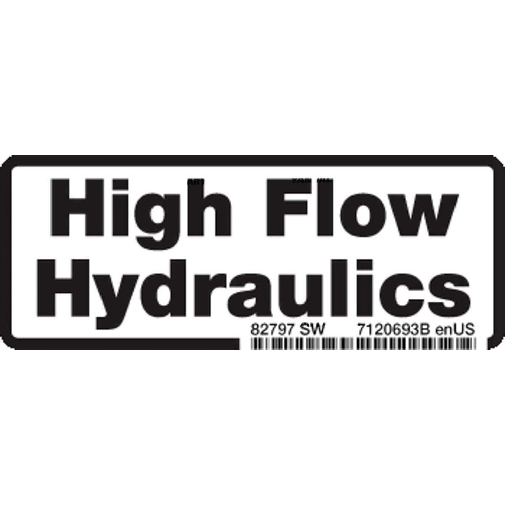 Part No. 7120693 High Flow Hydraulics Decal Fit For Bobcat