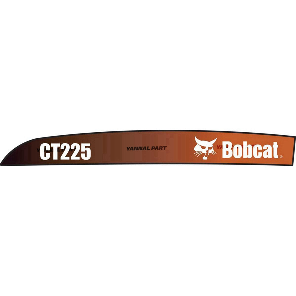 Part No. 7130636 CT225 Model Decal Fit For Bobcat