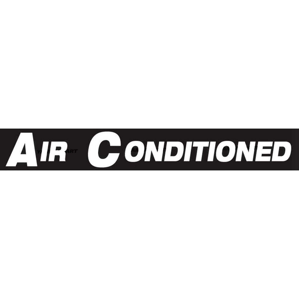 Part No. 7166916 Air Conditioned Decal Fit For Bobcat