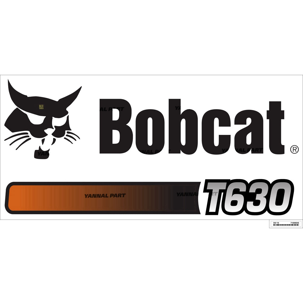 Part No. 7169964 Model T630 Decal Fit For Bobcat