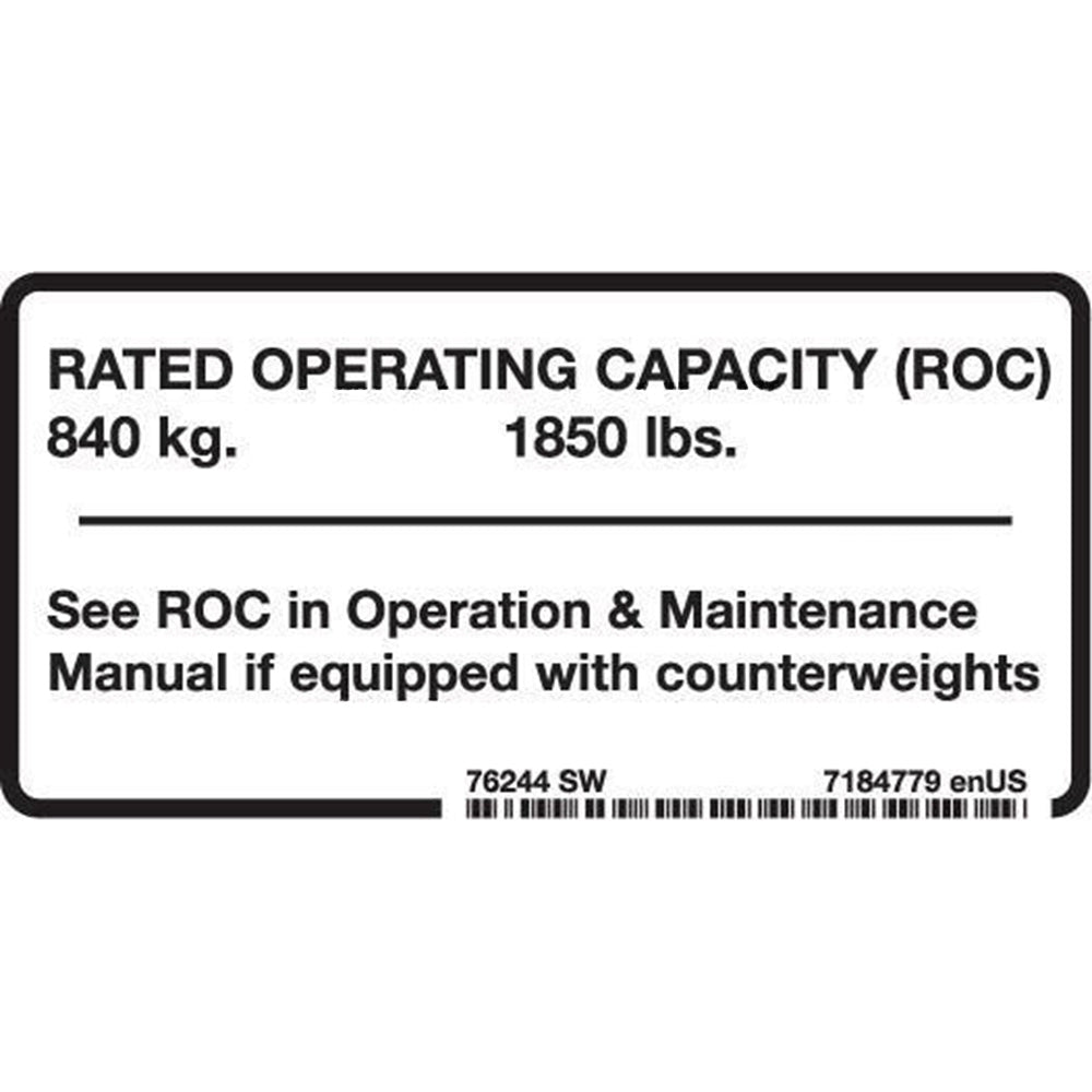 Part No. 7184779 Lift Capacity Decal Fit For Bobcat