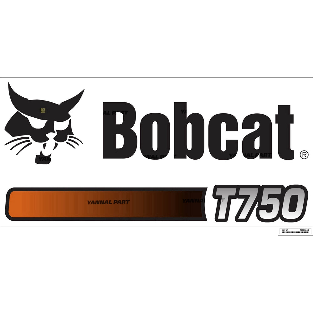 Part No. 7193924 Model T750 Decal Fit For Bobcat