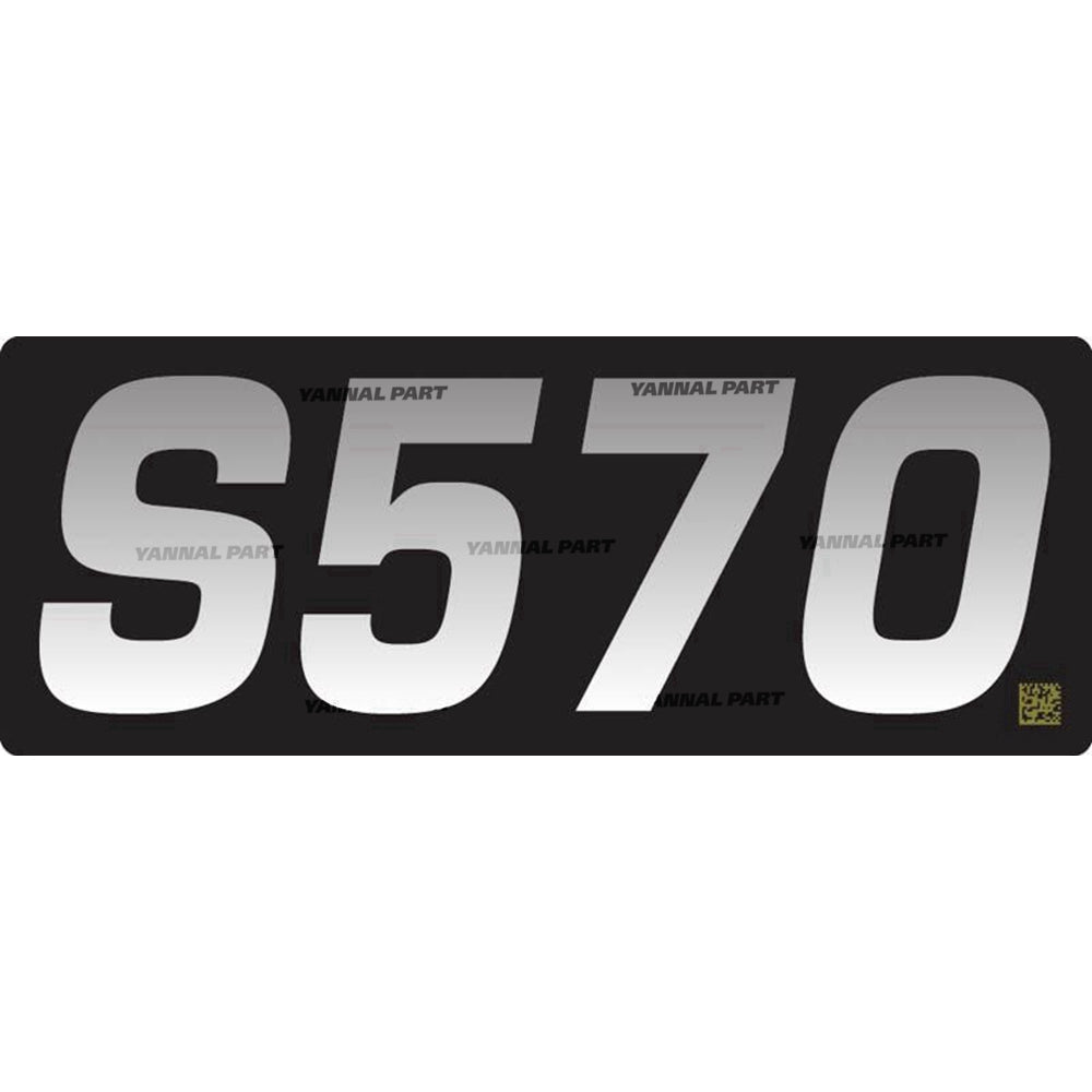 Part No. 7211429 Model S570 Decal Fit For Bobcat