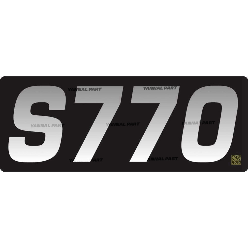 Part No. 7211434 Model S770 Decal Fit For Bobcat