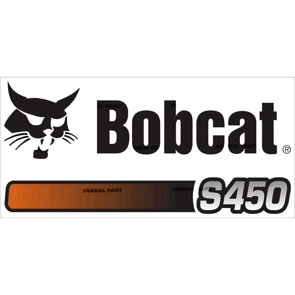 Part No. 7219036 Bobcat S450 Decal Fit For Bobcat