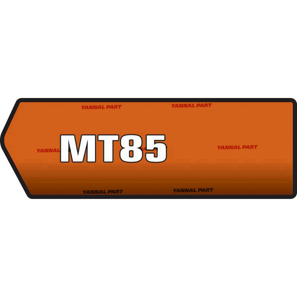 Part No. 7273448 MT85 Model Decal Fit For Bobcat