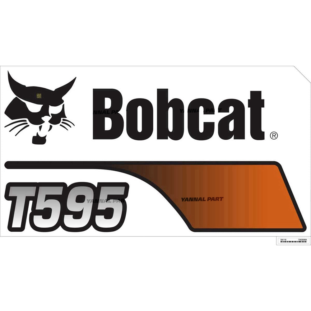 Part No. 7302838 T595 Model Decal Fit For Bobcat