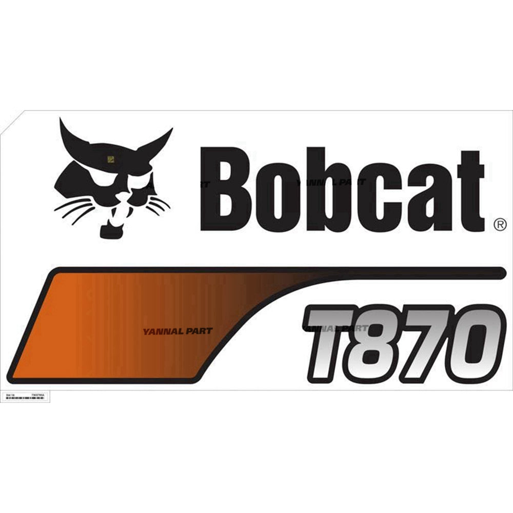 Part No. 7303765 Right T870 Upright Decal for Track Loaders