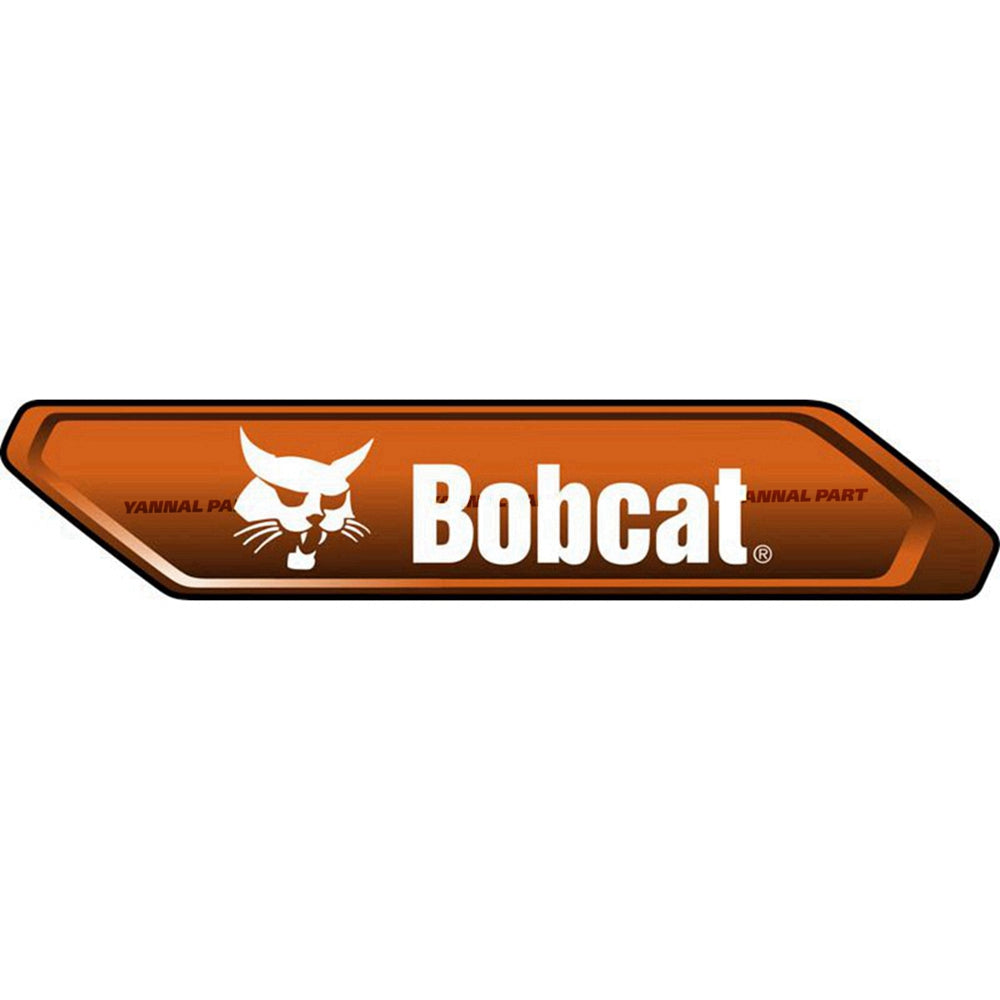 Part No. 7406473 Lift Arm Decal Fit For Bobcat