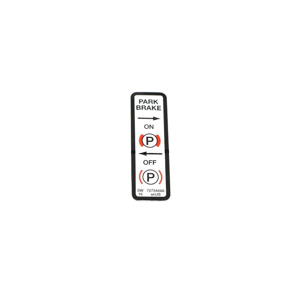 Part No. 7273444 Park Brake Decal for Mini Track Loaders
