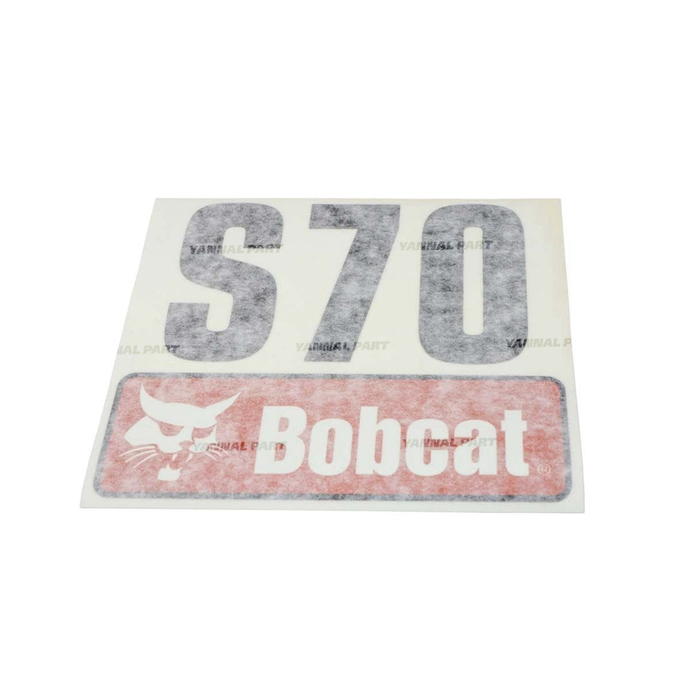 Part No. 7130116 S70 Model Decal Fit For Bobcat