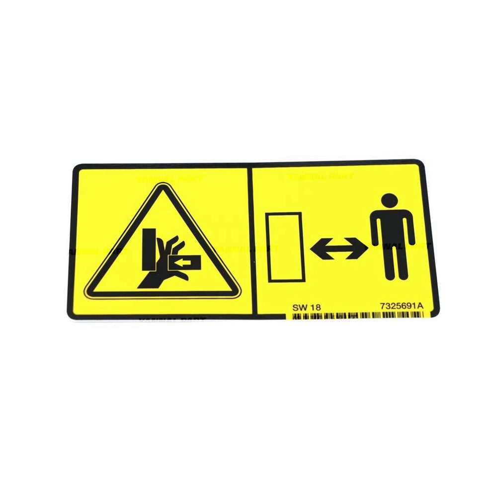 Part No. 7325691 Stay Clear Decal for Loaders