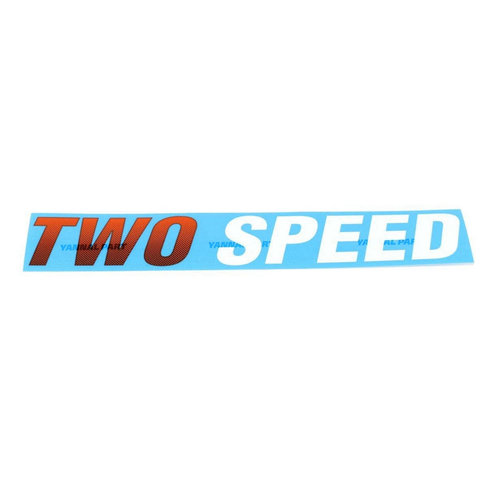 Part No. 7365254 Two Speed Decal for Loaders