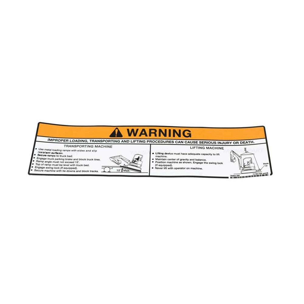 Part No. 7178178 Warning Decal for Excavators