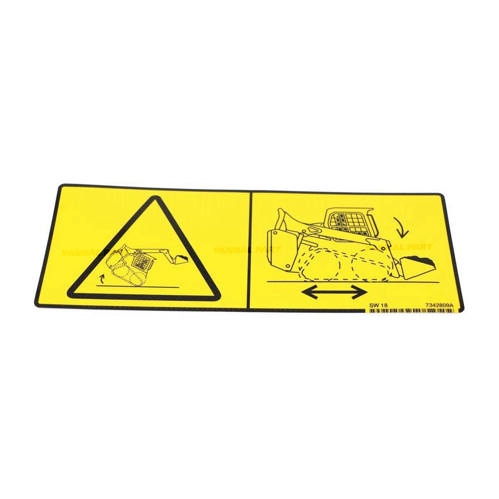 Part No. 7342809 Warning Decal for Loaders