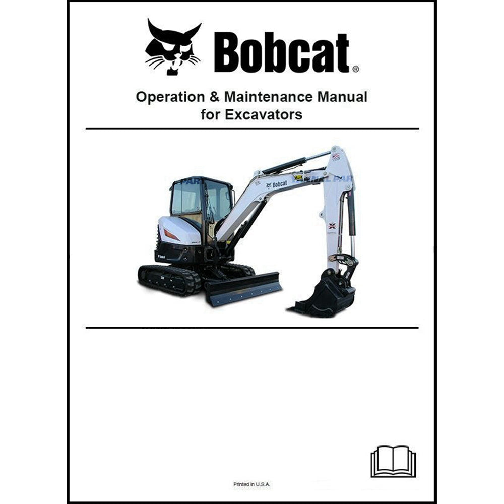 Part No. 7311295ENUS E32 Excavator Operation and Maintenance Manual Fit For Bobcat