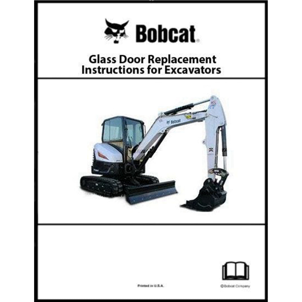 Part No. 6903848ENUS Excavator Door Glass Replacement Instructions, 6903848Enus Fit For Bobcat